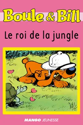 Read: Boule et Bill - Book Le roi de la jungle