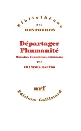 Read: Départager l'humanité. Humains, Book humanismes, inhumains