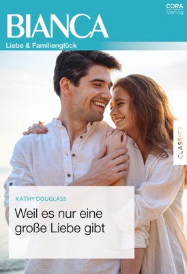 Weil es nur eine große Liebe gibt