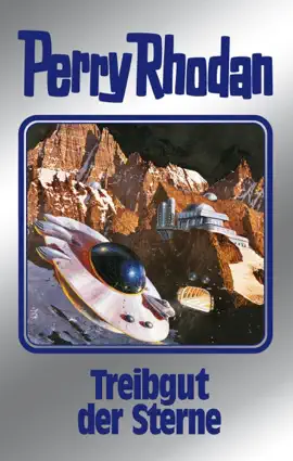 Read: Perry Rhodan 99: Treibgut der Sterne (Silberband) Book