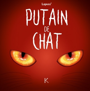 Putain de chat T02 by Lapuss'