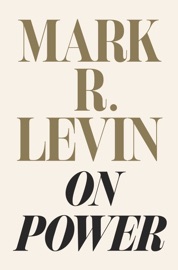 On Power - Mark R. Levin