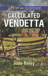 Calculated Vendetta by Jodie Bailey