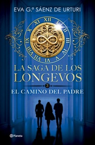 La saga de los longevos 3. El Camino del Padre Book Cover