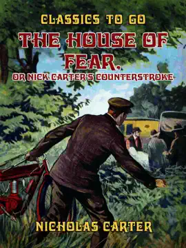 Read: The House of Book Fear, or Nick Carter's Counterstroke