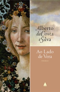 Ao lado de Vera by Alberto da Costa e Silva