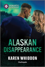 Alaskan Disappearance - Karen Whiddon