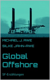 Global Offshore - Michael J. Awe & Silke Jahn-Awe