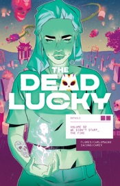 The Dead Lucky Vol. 2 - Melissa Flores & French Carlomagno