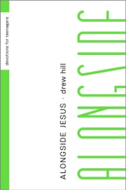 Alongside Jesus - Drew Hill