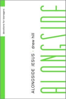 Alongside Jesus by Drew Hill
