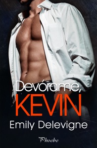 Devórame, Kevin Book Cover