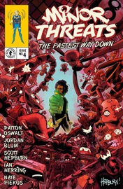 Minor Threats: The Fastest Way Down #4 - Patton Oswalt, Kyle Starks & Jordan Blum