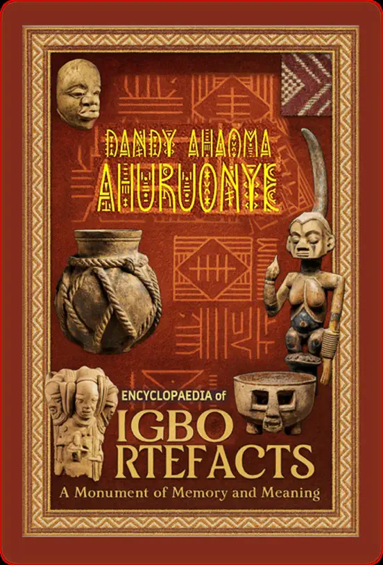 Encyclopaedia of Igbo Artefacts