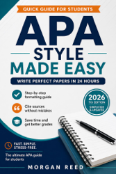 APA Style Simplified: Write Perfect Papers in 24 Hours (2026 Guide)