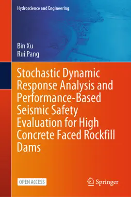 Read: Stochastic Dynamic Response Analysis and Performance-Based Seismic Safety Evaluation for High Concrete Faced Rockfill Book Dams