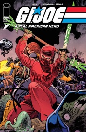 G.I. JOE A REAL AMERICAN HERO #312 - Larry Hama, Chris Mooneyham, Francesco Segala, Andy Kubert & Tamra Bonvillain
