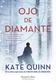Ojo de diamante - Kate Quinn