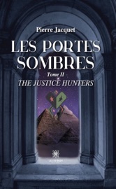 Les portes sombres - Tome 2 - Pierre Jacquet
