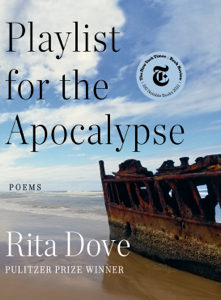 Playlist for the Apocalypse: Poems - Rita Dove Cover Art