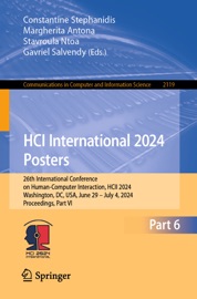 HCI International 2024 Posters - Constantine Stephanidis, Margherita Antona, Stavroula Ntoa & Gavriel Salvendy