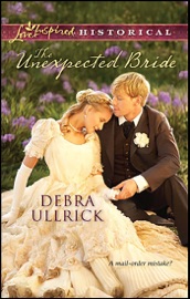 The Unexpected Bride - Debra Ullrick