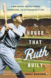 The House That Ruth Built