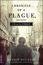 Chronicle of a Plague, Revisited