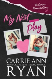 My Next Play - Carrie Ann Ryan