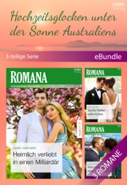 Hochzeitsglocken unter der Sonne Australiens (3-teilige Serie) - Kandy Shepherd & Dorothea Ghasemi