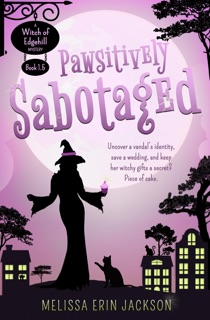 Pawsitively Sabotaged by Melissa Erin Jackson