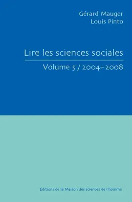 Read: Lire les sciences sociales. Book Volume 5/2004-2008