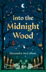 Into the Midnight Wood
