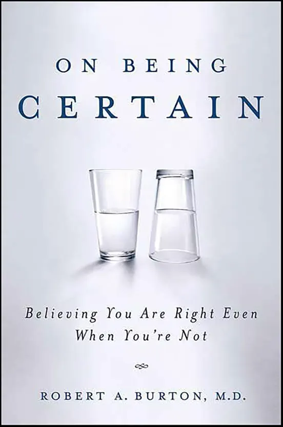 On Being Certain