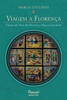 Viagem a Florença by Marco Lucchesi