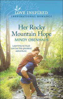 Her Rocky Mountain Hope by Mindy Obenhaus