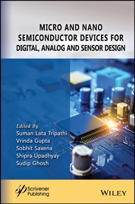 Read: Micro and Nano Semiconductor Devices for Digital, Analog Book and Sensor Design