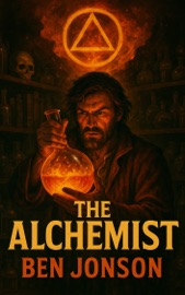 The Alchemist - Ben Jonson