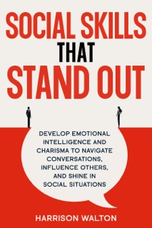 Social Skills That Stand Out by Harrison Walton