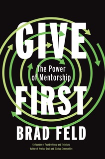 Give First by Brad Feld