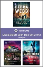 Harlequin Intrigue December 2024 - Box Set 2 of 2 - Debra Webb, Kd Richards & Katie Mettner