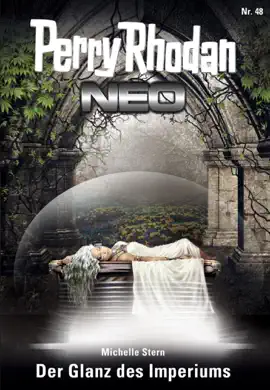 Read: Perry Rhodan Neo 48: Book Der Glanz des Imperiums