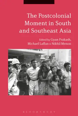 Read: The Postcolonial Moment in South Book and Southeast Asia
