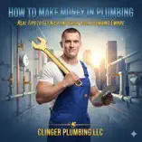 How to Make Money in Plumbing: Real Tips to Get Rich and Grow Your Plumbing Empire