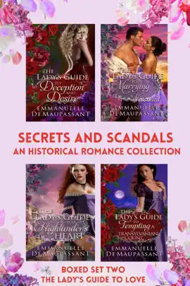 Secrets and Scandals - an Historical Romance Collection