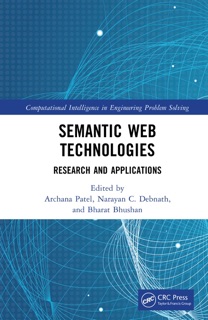 Semantic Web Technologies by Archana Patel, Narayan C. Debnath & Bharat Bhushan