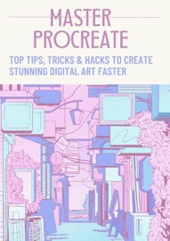 Master Procreate: Top Tips, Tricks & Hacks to Create Stunning Digital Art Faster - Monica Jepchumba