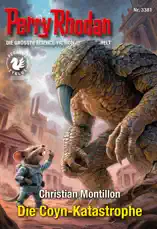 Perry Rhodan 3381: Die Coyn-Katastrophe