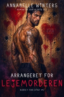 Arrangeret For Lejemorderen by Annabelle Winters