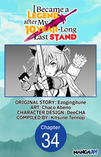 I Became a Legend after My 10 Year-Long Last Stand #034 by Ezogingitune, Chaco Abeno, DeeCHA & Kitsune Tennoji